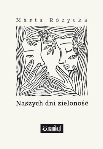 Naszych dni zieloność von Mamiko