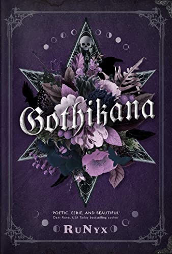 Gothikana: A Dark Academia Gothic Romance: TikTok Made Me Buy It! von Solaris