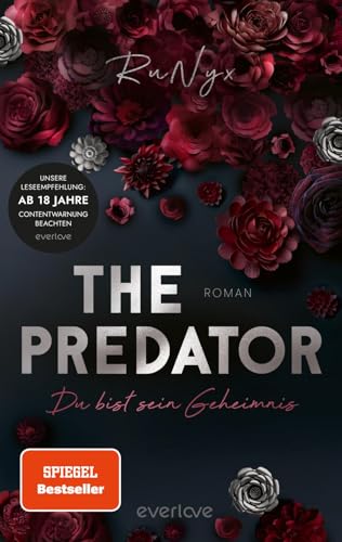 The Predator – Du bist sein Geheimnis (Dark Verse 1): Roman | Mit limitiertem Farbschnitt | Endlich! Die beliebte Dark Verse-Reihe jetzt auf Deutsch! (Morana & Tristan) von everlove