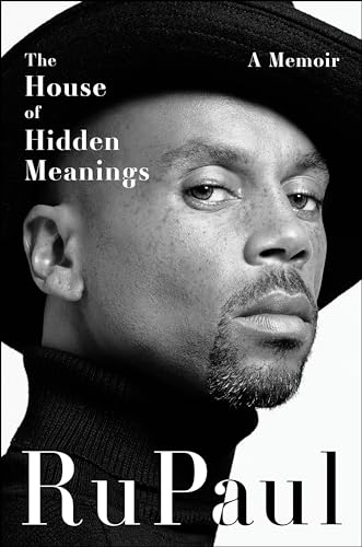 The House of Hidden Meanings: A Memoir―The Transformational Power of Facing Yourself Fearlessly von HarperCollins Publishers
