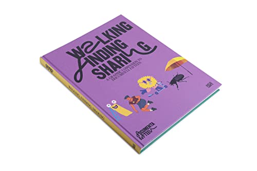 Walking, Finding, Sharing: A graphic Companion to documenta fifteen (Zeitgenössische Kunst) von Hatje Cantz