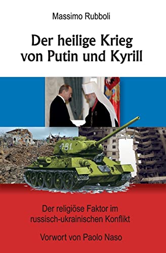 Der heilige Krieg von Putin und Kyrill: Der religiöse Faktor im russisch-ukrainischen Konflikt