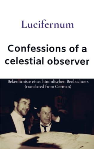Confessions of a celestial observer: Lucifernum von Brave New Books