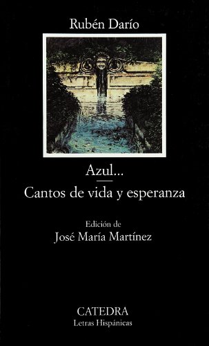 Azul - Cantos de vida y esperanza (Letras Hispánicas) von Ediciones Cátedra