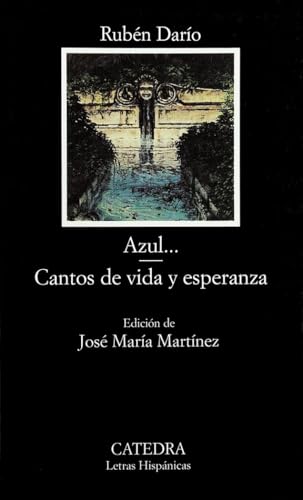 Azul - Cantos de vida y esperanza (Letras Hispánicas) von Ediciones Cátedra