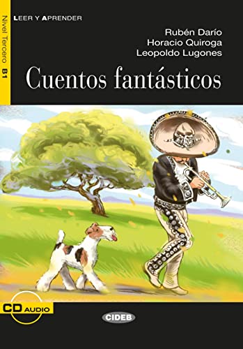 Cuentos fantásticos: Spanische Lektüre für das 2. und 3. Lernjahr. Lektüre mit Audio-CD (Leer y aprender)