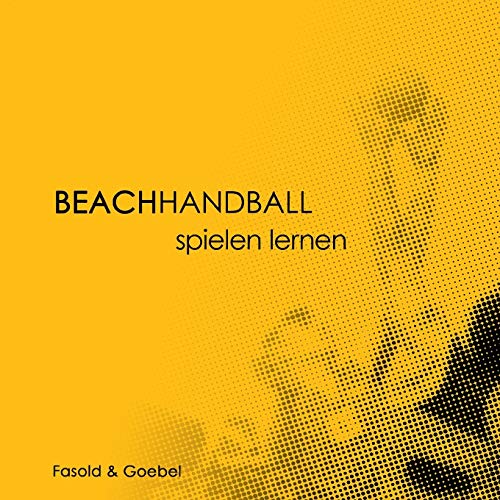 Beachhandball: Spielen lernen