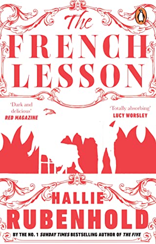 The French Lesson: By the award-winning and Sunday Times bestselling author of THE FIVE von Penguin