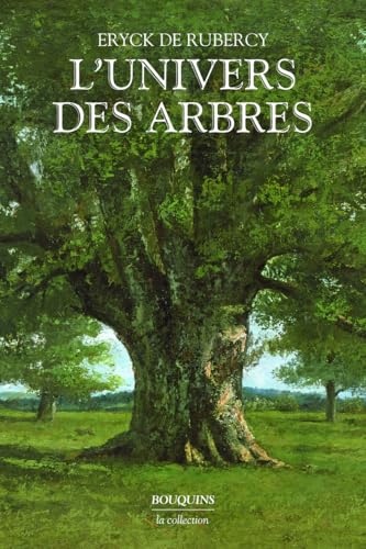L'Univers des arbres von BOUQUINS