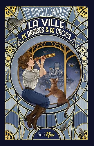La ville de braises et de crocs von SCRINEO