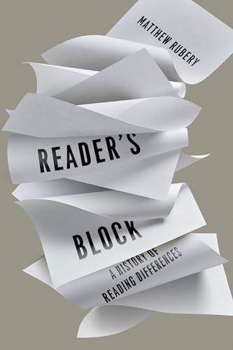 Reader's Block: A History of Reading Differences von Stanford University Press