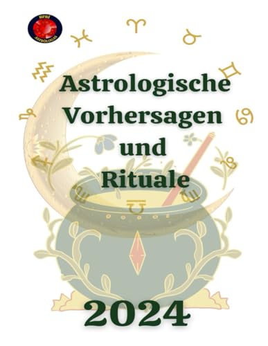 Astrologische Vorhersagen und Rituale 2024