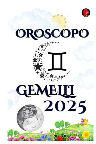 Gemelli Oroscopo 2025 von Independently published