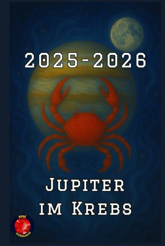 Jupiter im Krebs 2025-2026 von Independently published