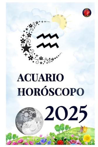Acuario Horóscopo 2025 Acuario Horóscopo 2025 von Independently published