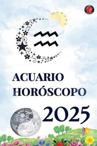 Acuario Horóscopo 2025 Acuario Horóscopo 2025 von Ediciones Rubí