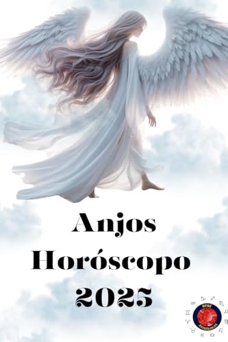 Anjos Horóscopo 2025 Anjos Horóscopo 2025 von Ediciones Rubí
