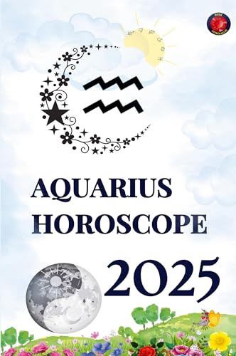 Aquarius Horoscope 2025 von Ediciones Rubí