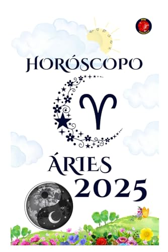 Áries Horóscopo 2025 Áries Horóscopo 2025 von Independently published