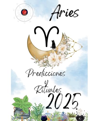 Aries Predicciones y Rituales 2025 von Ediciones Rubí