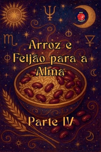 Arroz e Feijão para a Alma Parte IV von Ediciones Rubi