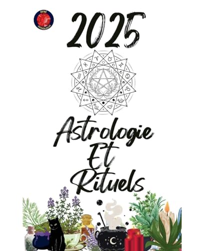 Astrologie Et Rituels 2025 Astrologie Et Rituels 2025 von Ediciones Rubí