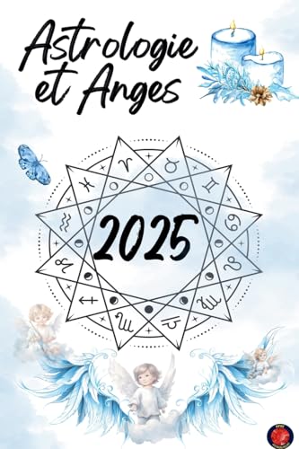 Astrologie et Anges 2025 von Ediciones Rubí