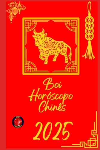 Boi Horóscopo Chinês 2025 Boi Horóscopo Chinês 2025 von Independently published
