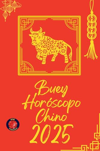 Buey Horóscopo Chino 2025 von Ediciones Rubí