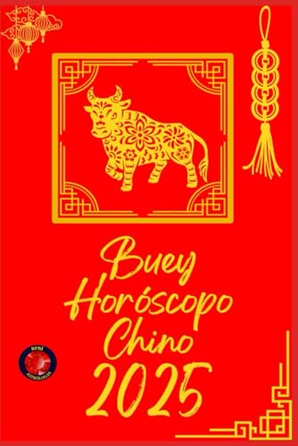 Buey Horóscopo Chino 2025 Buey Horóscopo Chino 2025 von Independently published