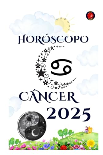 Cáncer Horóscopo 2025 Cáncer Horóscopo 2025 von Independently published