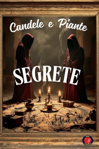 Candele e Piante Segrete von Ediciones Rubí
