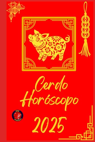Cerdo Horóscopo 2025 Cerdo Horóscopo 2025 von Independently published