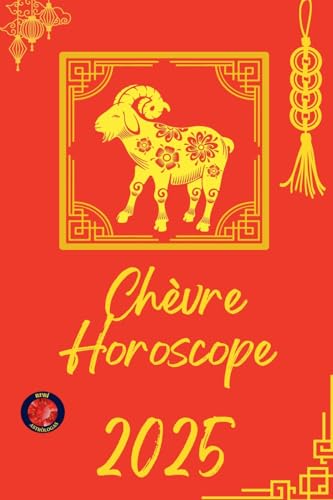 Chèvre Horoscope 2025 von Ediciones Rubí