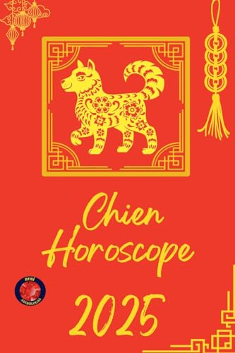 Chien Horoscope 2025 von Ediciones Rubí