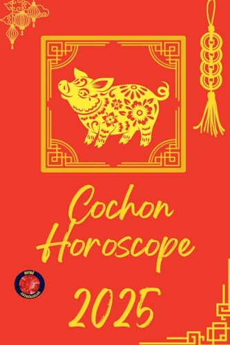 Cochon Horoscope 2025 von Ediciones Rubí