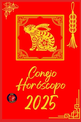 Conejo Horóscopo 2025 Conejo Horóscopo 2025 von Independently published