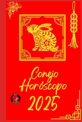 Conejo Horóscopo 2025 Conejo Horóscopo 2025 von Independently published