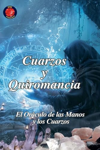 Cuarzos y Quiromancia Cuarzos y Quiromancia von Ediciones Rubí