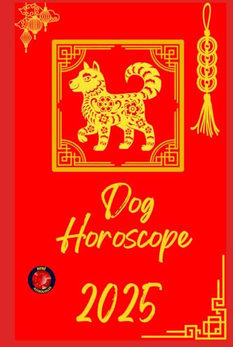 Dog Horoscope 2025 Dog Horoscope 2025 von Independently published