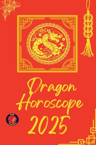Dragon Horoscope 2025 von Ediciones Rubí