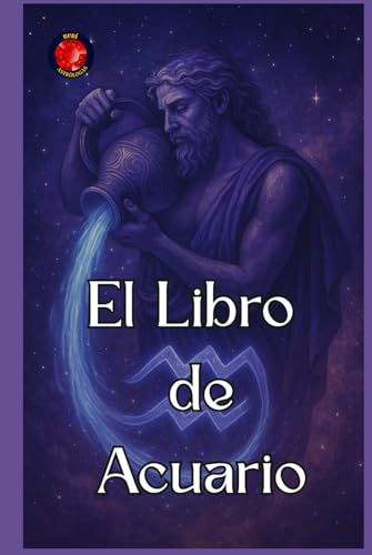 El Libro de Acuario El Libro de Acuario von Independently published