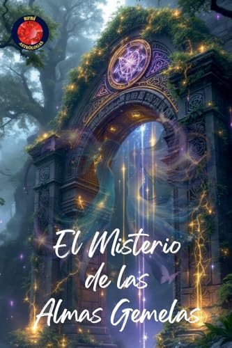 El Misterio de las Almas Gemelas von Ediciones Rubí