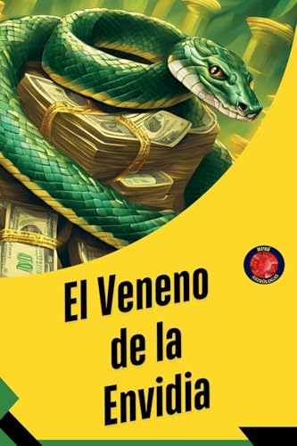El Veneno de la Envidia El Veneno de la Envidia von Ediciones Rubí