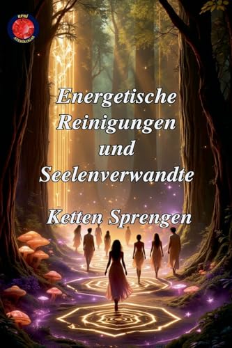Energetische Reinigungen und Seelenverwandte von Ediciones Rubí