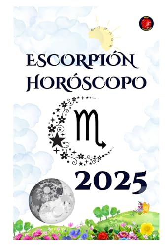 Escorpión Horóscopo 2025 Escorpión Horóscopo 2025 von Independently published
