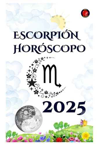 Escorpión Horóscopo 2025 Escorpión Horóscopo 2025 von Independently published