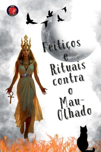 Feitiços e Rituais contra o Mau-Olhado von Ediciones Rubí