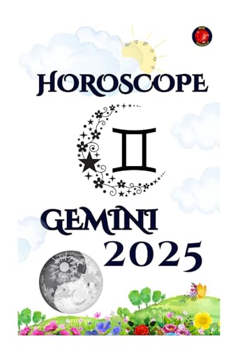 Gemini Horoscope 2025 Gemini Horoscope 2025 von Independently published