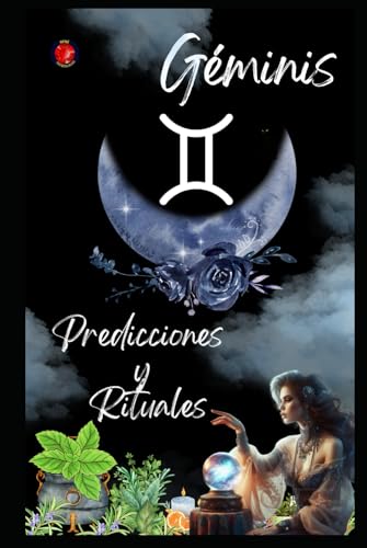 Géminis Predicciones y Rituales 2025 Géminis Predicciones y Rituales 2025 von Independently published
